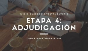 Juicio Sucesorio: Adjudicación